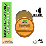 Cera Lustre 100ml X 4u Madera Luthier Carnaúba Abeja Tung