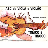 Abc De Viola E Violão: Método Prático, De Tonico E Tinoco. Editora Irmãos Vitale Editores Ltda, Capa Mole Em Português, 1975