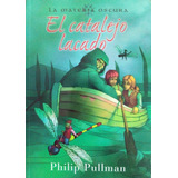 El Catalejo Lacado  Philip Pullman A99