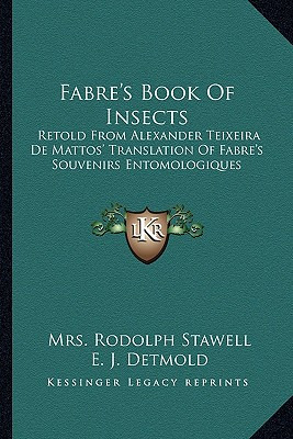 Libro Fabre's Book Of Insects: Retold From Alexander Teix...