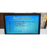 Notebook Acer  E5-575g Funcionando Impecable