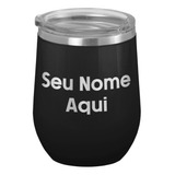 Copo Térmico 360ml Personalizado Com Seu Nome