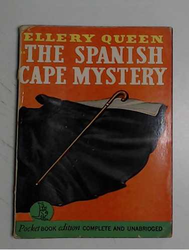 The Spanish Cape Mystery - Queen, Ellery