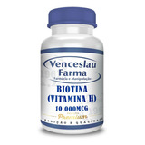 Biotina Vitamina H 10.000mcg C/120 Fortacedor Cabelo Pele Un