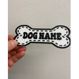 Letrero Mascota - Placa Para Casa Perro - 3d - Personalizada