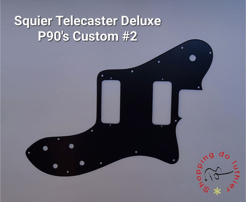 Escudo Squier Telecaster Deluxe P90's Custom #2 Preto