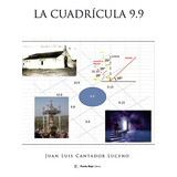 La Cuadrícula 9.9 (libro Original)