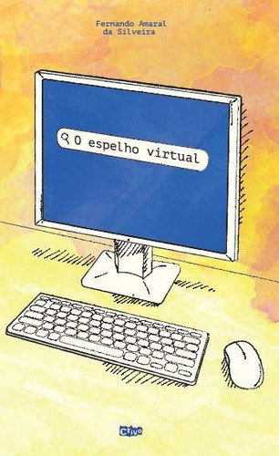 O Espelho Virtual