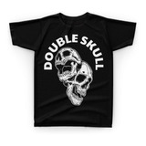 Camiseta Camisa Caveira Double Skull Esqueleto Ossos - E42