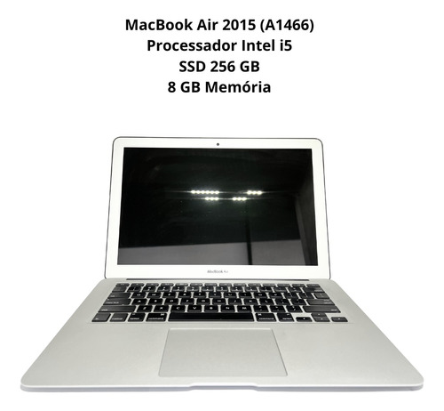 Macbook Air 2015 - 13 Polegadas - Core I5 - Ssd 256 Gb - 8gb