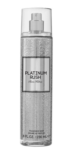 Body Mist Paris Hilton Platinium Rush 236ml Mujer-100%origin