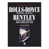 Rolls-royce Silver Spirit & Silver Spur, Bentley Mulsa. Eb17