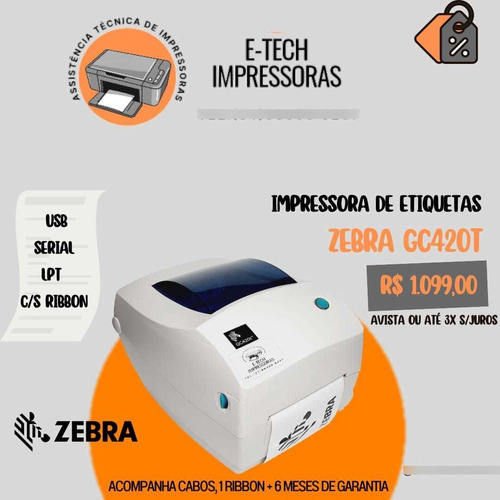Impressora Zebra Gc420t 