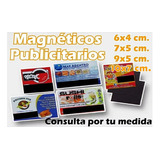 Magnéticos O Imanes Publicitarios 10x7 100 Un.