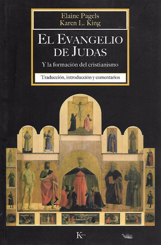 El Evangelio De Judas Y La Formacion Del Cristianismo