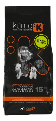 Alimento Küme Holístico Para Perro Mordida Pequeña X15 Kg