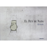 El Rey De Nada - Guridi