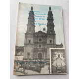 Compendio Historia N. Señora San Juan De Los Lagos( Ilustrac