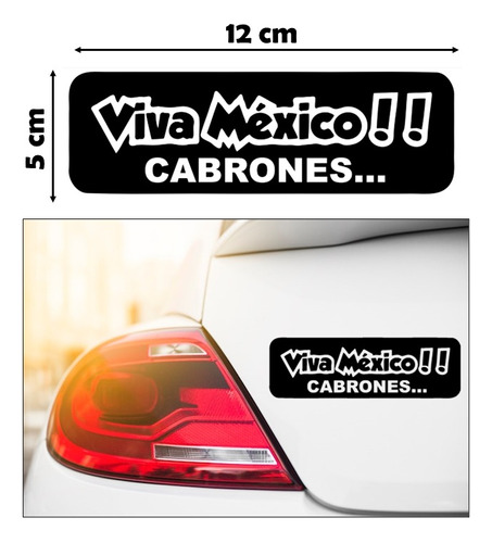 Calcomanía Sticker Para Auto Septiembre Viva México Cabrones