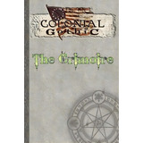 Colonial Gothic, De Richard Iorio. Editorial Rogue Games Incorporated, Tapa Blanda En Inglés