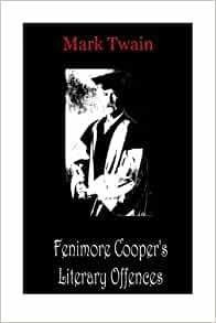 Fenimore Coopers Ofensas Literarias