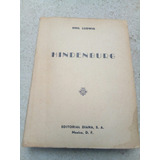 Hinderburg- Emil Ludwig- Ed Diana- Antiguo