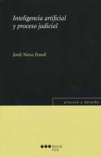 Libro: Inteligencia Artificial Y Proceso Judicial