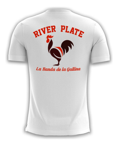 Camiseta River Plate La Banda De La Gallina Version Remera
