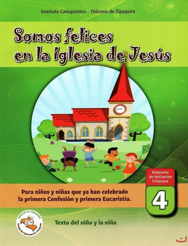 Somos Felices En La Iglesia De Jesús (guia Niño Y Niña)