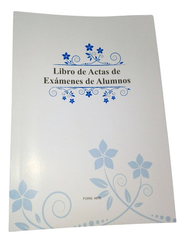 4 Libros De Actas De Examen Folios Sin Numerar 