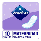 Toallitas Femeninas Nosotras Maternidad 10 Unidades