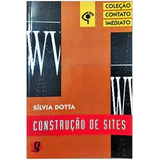 Livro Construção De Sites - Silvia Dotta [2000]