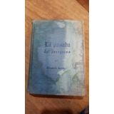 La Posada Del Peregrino Del Año 1949 - Goudge Elizabeth