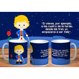 Taza - Tazón De Ceramica Sublimada: El Principito