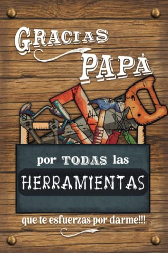 Regalo Del Dia Del Padre Gracias Papa Por Las Herramientas: