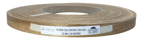 Tapacanto Madera Petiribi 22 Mm X 50 M S/pegamento C/soporte