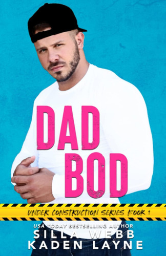 Libro: Dad Bod: A Single Dad, Friends To Lovers, Small Town