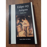 Edipo Rey - Antígona - Sófocles - Centro Editor