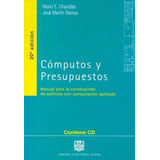 Computos Y Presupuestos Chandias Incluye Cd Última Edición