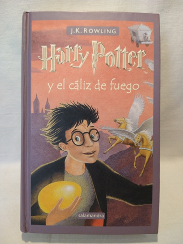 Harry Potter Y El Cáliz De Fuego J. K. Rowling B