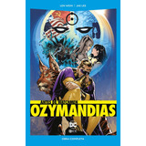 Libro Antes De Watchmen: Ozymandias (dc Pocket) - Wein, Len