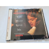 Madonna - Cd Single / You Must Love Me / Evita