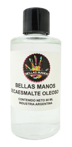 Secaesmalte Oleoso X 60 Ml S/pincel Profesional Bellas Manos