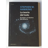 La Teoría Del Todo / Stephen W Hawking Libro Nuevo Sellado