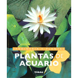 Libro Plantas De Acuario - Allgayer, Robet