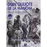 Don Quijote De La Mancha, De Miguel De Cervantes Saavedra. Editorial Edimat En Español
