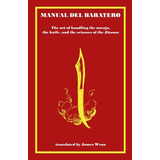 Libro Manual Del Baratero: Or The Art Of Handling The Nav...