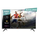 Smart Tv Hisense 32a4hv 32'' Hd 60hz 8.5ms Vidaa Dolby