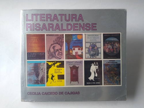 Cecilia Caicedo de Cajigas / Literatura Risaraldense