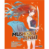 Mushoku Tensei: Mushoku Tensei, De Yuka Fujikawa. Serie Mushoku Tensei, Vol. 10. Editorial Panini, Tapa Blanda En Español, 2023